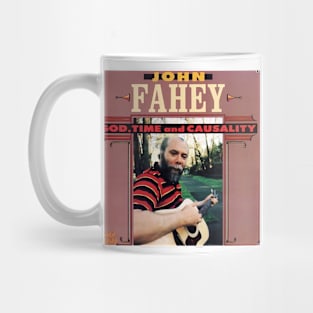 John Fahey God, Time and Causality Mug